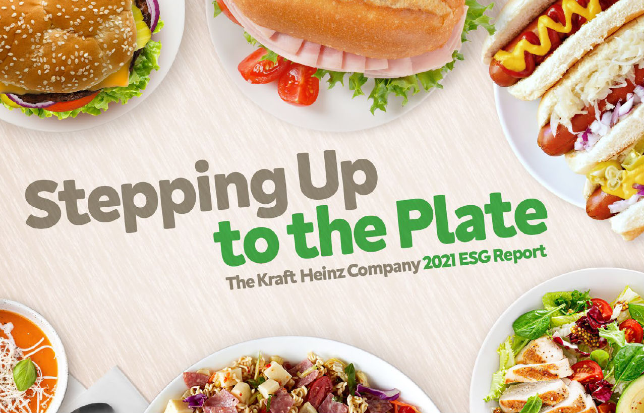 “积极行动应对挑战”——卡夫亨氏发布2021环境社会治理报告